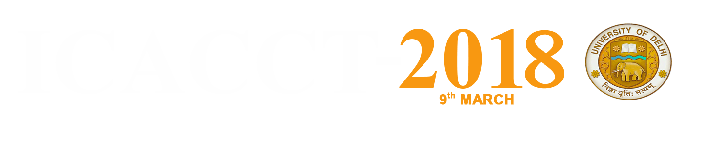 International Conference on Applications of Computing and Communication Technologies-ICACCT 2018
